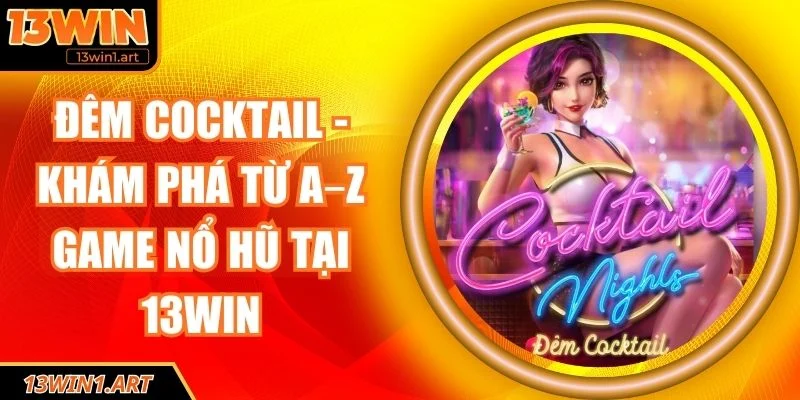Đêm Cocktail