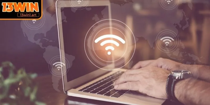 nap tien 13win internet on dinh Đường truyền internet ổn định